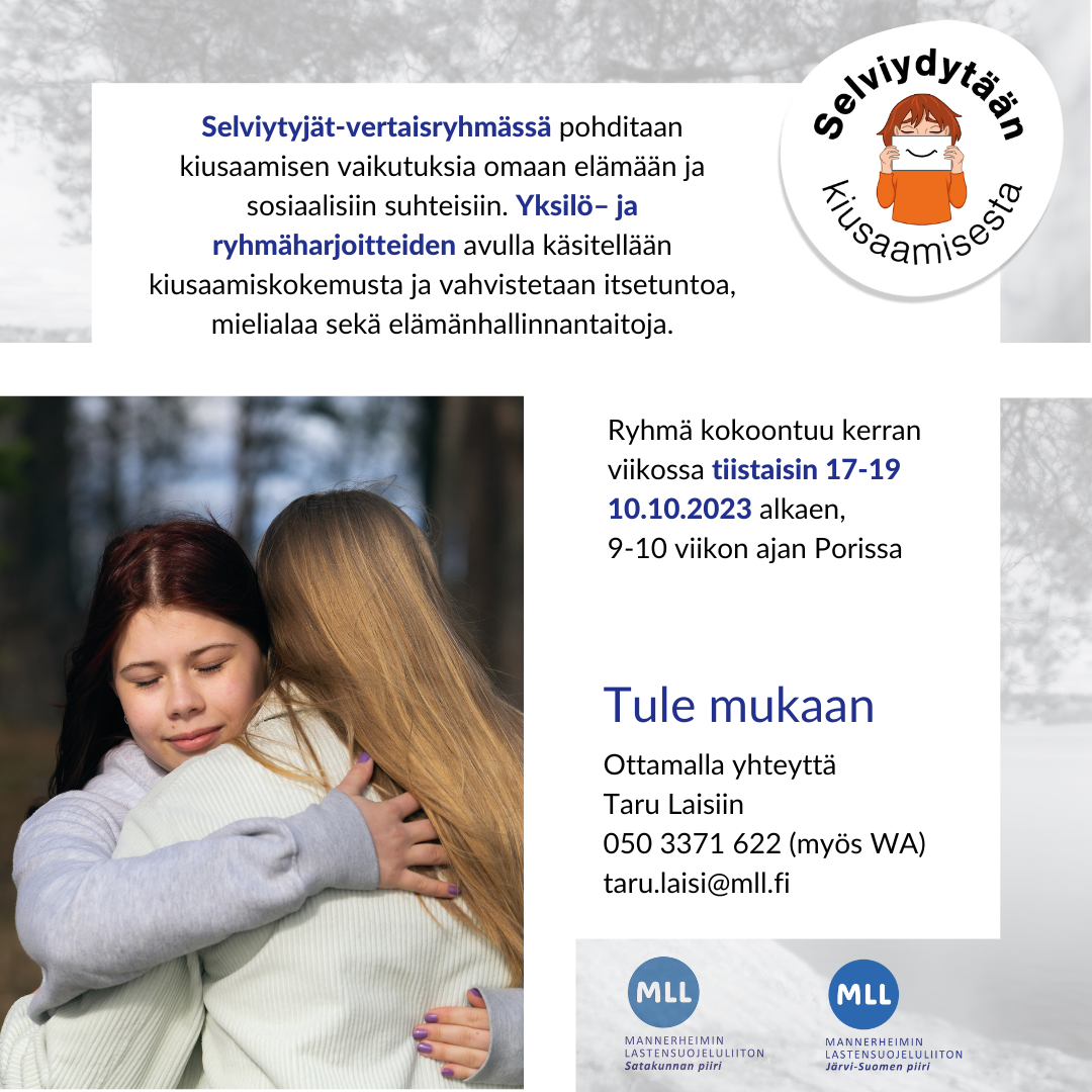 Selviytyjät-vertaistukiryhmä Kiusaamista Kokeneille N. 12-21-vuotialle ...